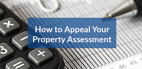 How to Appeal Your Property Assessment