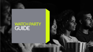 Watch Party Guide